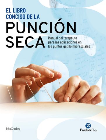 El libro conciso de la punción seca - John Sharkey