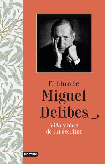 El libro de Miguel Delibes - Miguel Delibes