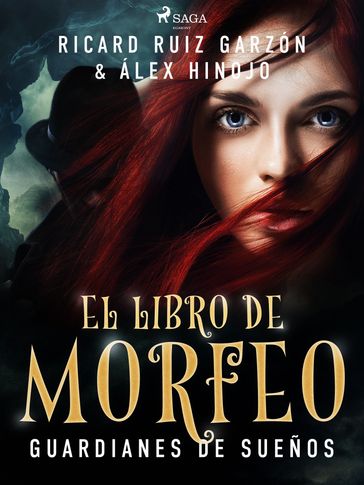 El libro de Morfeo - Ricard Ruiz Garzón - Álex Hinojo