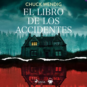 El libro de los accidentes - Chuck Wendig