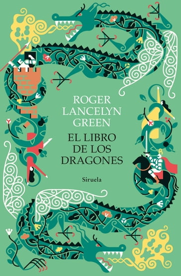 El libro de los dragones - Roger Lancelyn Green