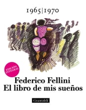 El libro de mis sueños - 1965 1970 - Volumen Segundo