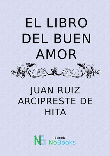 El libro del Buen amor - Juan Ruiz Arcipreste de Hita