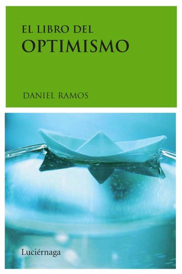 El libro del optimismo - Daniel Ramos Auto