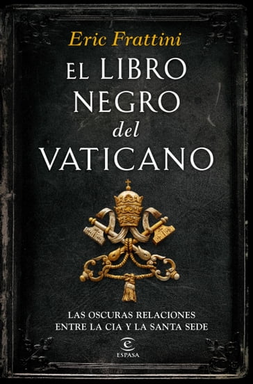 El libro negro del Vaticano - Eric Frattini