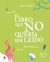 El libro que no quería ser leído