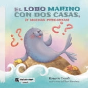 El lobo marino con dos casas, ¡y muchas preguntas!