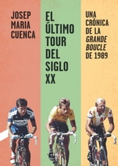 El último Tour del siglo XX