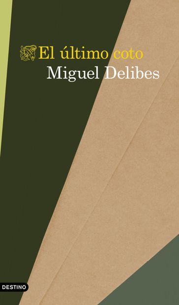 El último coto - Miguel Delibes