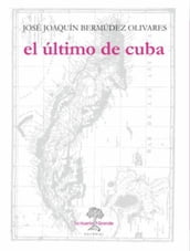 El último de Cuba