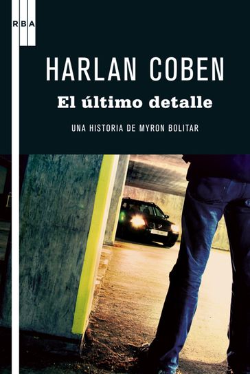 El último detalle - Harlan Coben