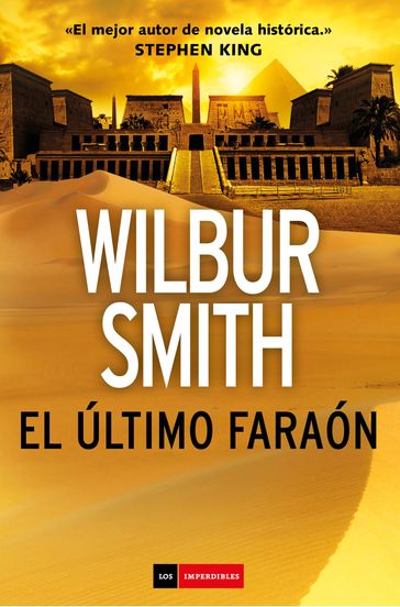El último faraón - Wilbur Smith