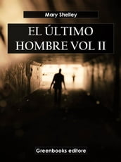 El último hombre Vol II