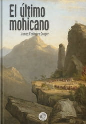 El último mohicano