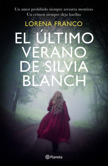 El último verano de Silvia Blanch - Lorena Franco