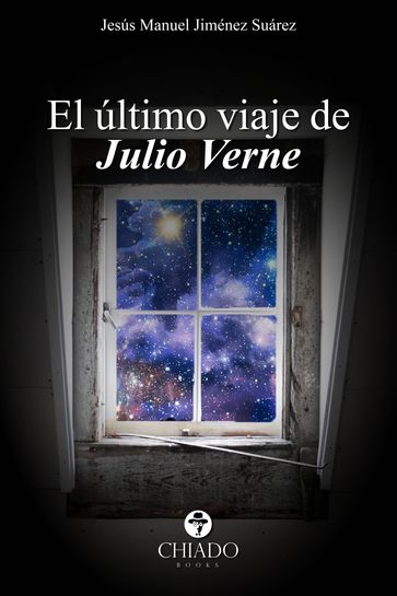 El último viaje de Julio Verne - Jesús Manuel Jiménez Suárez