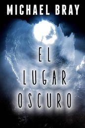 El lugar oscuro