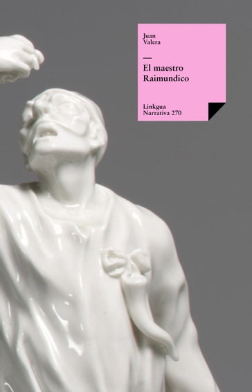 El maestro Raimundico - Juan Valera