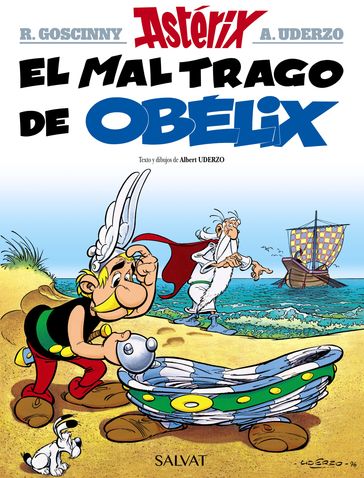 El mal trago de Obélix - Albert Uderzo