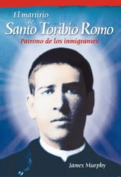 El martirio de Santo Toribio Romo