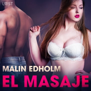 El masaje - Malin Edholm