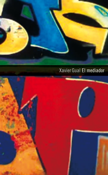 El mediador - Xavier Gual