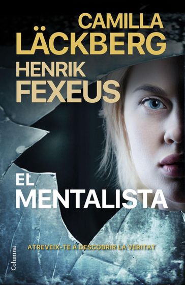 El mentalista (Edició en català) - Henrik Fexeus - Camilla Lackberg
