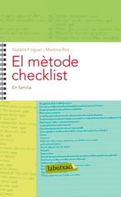 El mètode Checklist. Capítol 5: En família