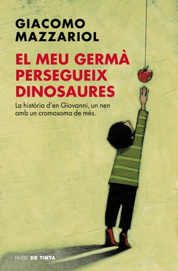 El meu germà persegueix dinosaures - Giacomo Mazzariol
