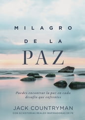 El milagro de la paz