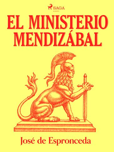 El ministerio Mendizábal - José de Espronceda