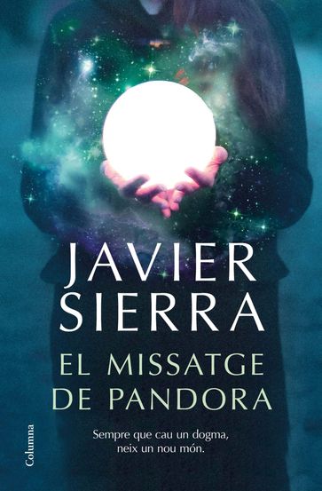 El missatge de Pandora - Javier Sierra