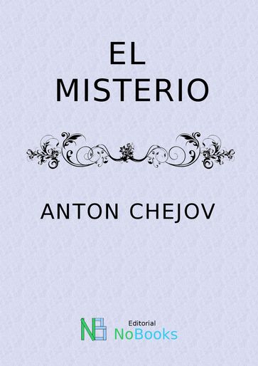 El misterio - Anton Chejov
