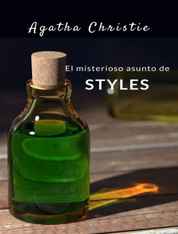 El misterioso asunto de Styles (traducido) - Agatha Christie