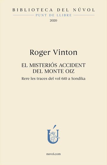 El misteriós accident del Monte Oiz - Roger Vinton