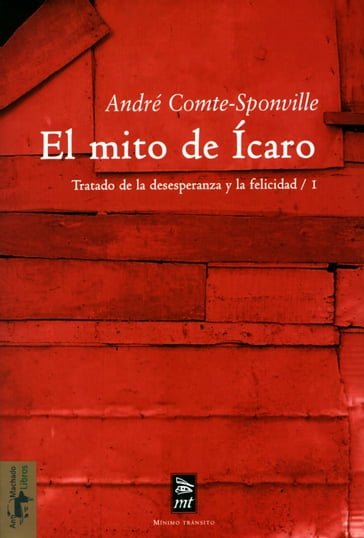 El mito de Ícaro - André Comte-Sponville