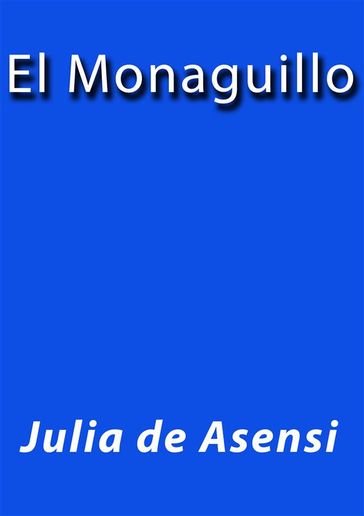 El monaguillo - Julia de Asensi
