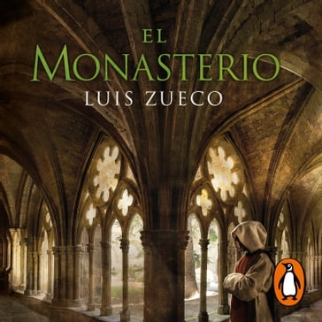 El monasterio (Trilogía Medieval 3) - Luis Zueco