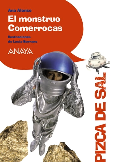 El monstruo Comerrocas - Ana Alonso