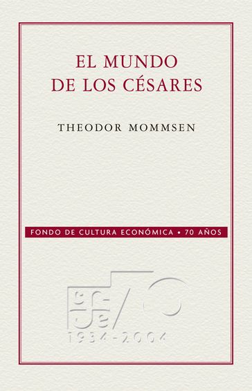 El mundo de los Césares - Theodor Mommsen
