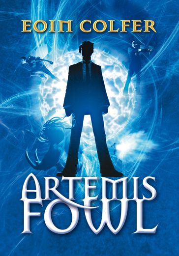 El mundo subterráneo (Artemis Fowl 1) - Eoin Colfer