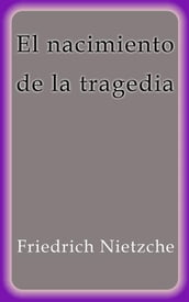 El nacimiento de la tragedia