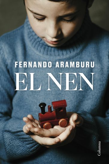 El nen - Fernando Aramburu