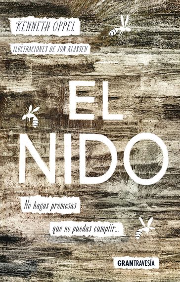 El nido - Jon Klassen - Kenneth Oppel