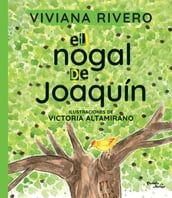 El nogal de Joaquín