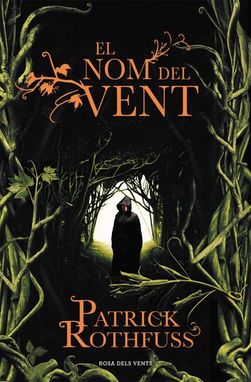 El nom del vent (Crònica de l'assassí de reis 1) - Patrick Rothfuss