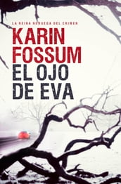 El ojo de Eva (Inspector Sejer 1)