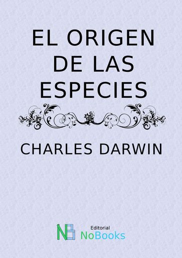 El origen de las especies - Charles Darwin