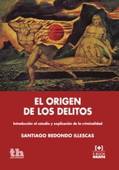 El origen de los delitos