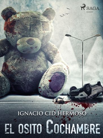 El osito Cochambre - Ignacio Cid Hermoso